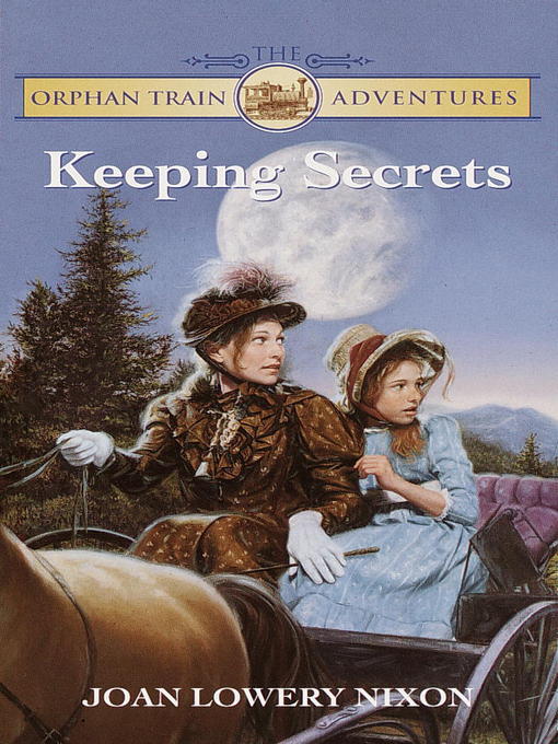 Title details for Keeping Secrets by Joan Lowery Nixon - Available
